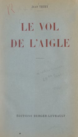 Le vol de l'Aigle - Le retour de Napoléon de l'île d'Elbe aux Tuileries