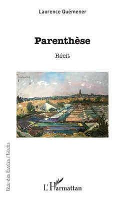 Parenthèse - Récit