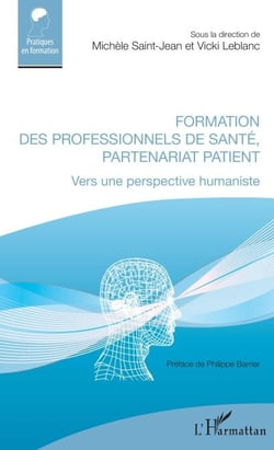 Formation des professionnels de santé, partenariat patient - Vers une perspective humaniste
