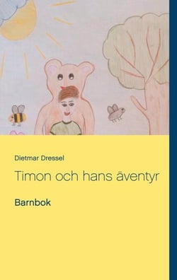 Timon och hans äventyr - Barnbok