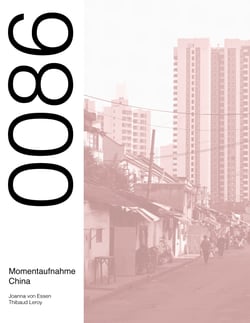 0086 Momentaufnahme China - Eine Reisedokumentation