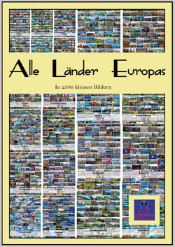 Alle Länder Europas - In 2500 kleinen Bildern