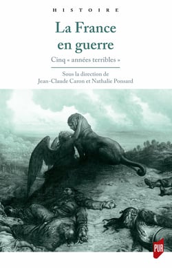 La France en guerre - Cinq « années terribles »