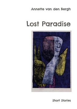 Lost Paradise - Short Stories