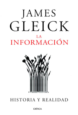 La información - Historia y realidad