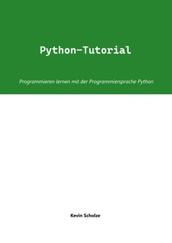 Python-Tutorial - Programmieren lernen mit der Programmiersprache Python