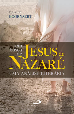 Em busca de Jesus de Nazaré - Em busca de Jesus de Nazaré
