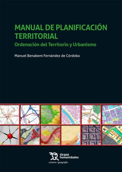 Manual de planificación territorial - Ordenación del Territorio y Urbanismo