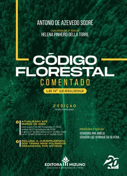 Código Florestal Comentado - Lei N° 12.651/2012