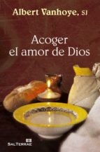 ACOGER EL AMOR DE DIOS