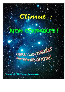 Climat : non coupables ! - COP21 : les révélations des "interdits de parole"