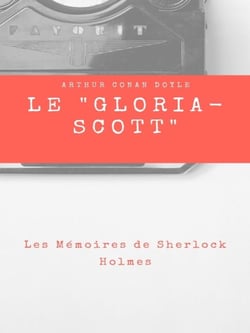 Le " Gloria-Scott "