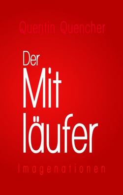 Der Mitläufer - Imagenationen
