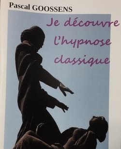 Je découvre l'hypnose classique