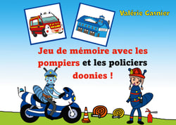Jeu de mémoire avec les pompiers et les policiers doonies !
