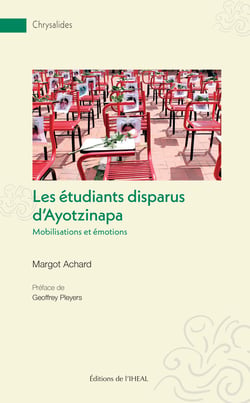 Les étudiants disparus d’Ayotzinapa - Mobilisations et émotions