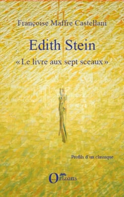 Edith Stein - "Le livres aux sept sceaux"