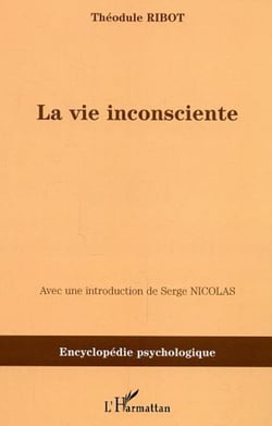 La vie inconsciente