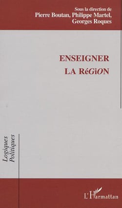 ENSEIGNER LA RÉGION