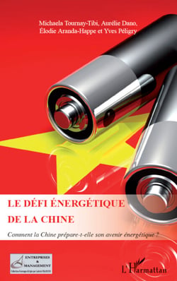 Le défi énergétique de la Chine - Comment la Chine prépare-t-elle son avenir énergétique ?