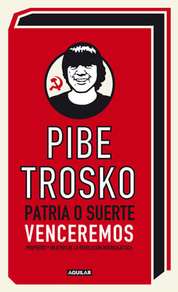 Patria o suerte, venceremos - Propósito y objetivo de la Revolución Intergaláctica