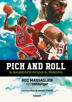 Pick and roll. El baloncesto es solo el principio