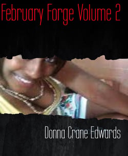 February Forge Volume 2 - It is still February all year