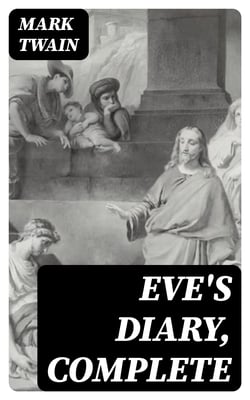 Eve's Diary, Complete