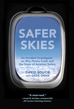 Safer Skies - An Accident Investigator on Why Planes Crash and the State of Aviation Safety