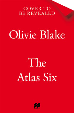 The Atlas Six - The Number One Bestseller and TIkTok Sensation