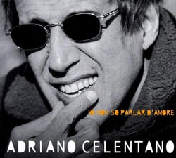 CELENTANO A.-IO NON SO PARLAR