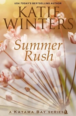 Summer Rush - A Katama Bay Series, #12
