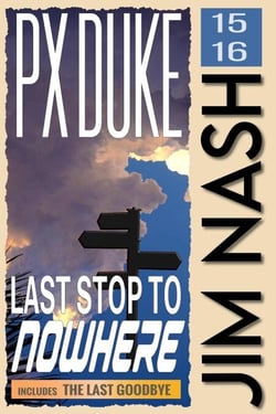 Last Stop to Nowhere - Jim Nash Adventures, #15