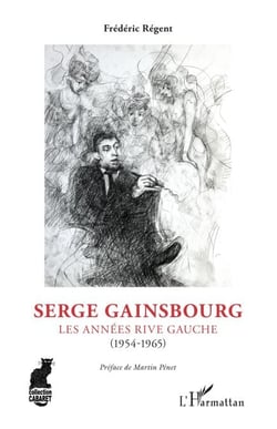 Serge Gainsbourg - Les années rive gauche (1954-1965) - (1954-1965)