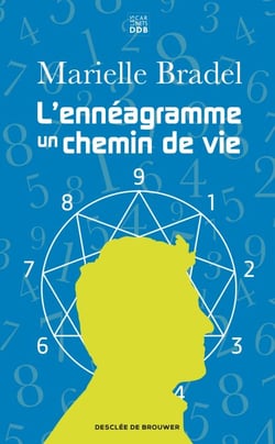 L'Ennéagramme - Un chemin de vie