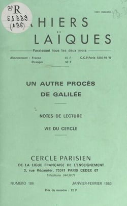 Un autre procès de Galilée - Notes de lecture. Vie du Cercle