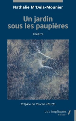 Un jardin sous les paupières