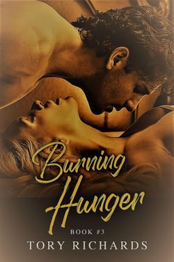 Burning Hunger - The Evans Brothers Trilogy, #3