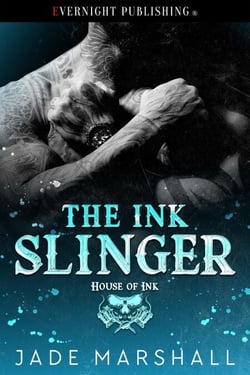 The Ink Slinger - House of Ink, #1