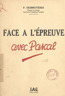 Face à l'épreuve avec Pascal
