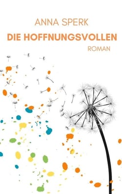 Die Hoffnungsvollen - Ein enthüllender Roman über Ideal und Wirklichkeit einer Karriere als junge Akademikerin und Mutter