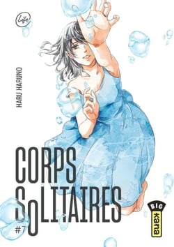 Corps solitaires - Tome 7