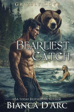 Bearliest Catch - Tales of the Were - Grizzly Cove, #6