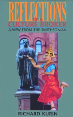 Reflections of a Culture Broker - A View from the Smithsonian