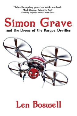 Simon Grave and the Drone of the Basque Orvilles: A Simon Grave Mystery - Simon Grave Mystery, #3