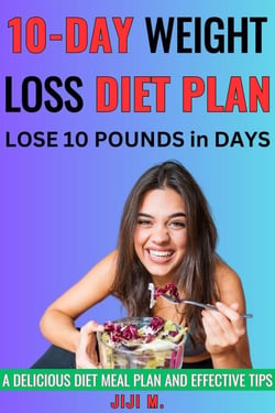 10-Day Weight Loss Diet Plan - Extreme Weight Loss
