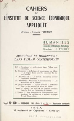Archaïsme et modernisme dans l'Islam contemporain
