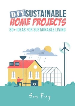 DIY Sustainable Home Projects - Sustainable Living