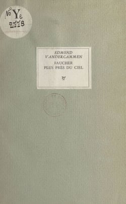 Faucher plus près du Ciel
