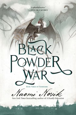 Black Powder War - Book Three of Temeraire